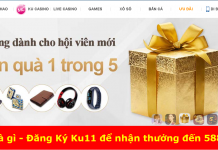 Đăng Ký Ku11 để nhận khuyến mãi đến 588K Ku11 là gì - Đăng Ký Ku11 để nhận thưởng đến 588.000đ