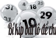 Các bí kíp chơi lô hiệu quả giúp người đánh trúng lớn bí kíp lô đề