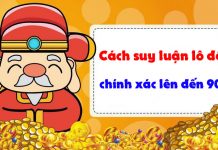Những cách suy luận lô đề hiệu quả và chính xác nhất Những cách suy luận lô đề hiệu quả và chính xác nhất