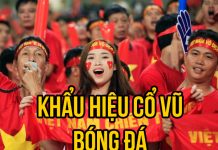 Những khẩu hiệu cổ vũ bóng đá sáng tạo và độc đáo khẩu hiệu cổ vũ bóng đá