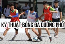 Những kỹ thuật bóng đá đường phố đẹp mắt kỹ thuật bóng đá đường phố