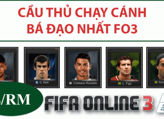Top 4 những cầu thủ chạy cánh hay nhất fo3 Danh sách các cầu thủ chạy cánh bá đạo nhất trong FO3