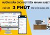 Hướng dẫn rút tiền trên trang Kubet cho người mới chơi rút tiền trên trang kubet