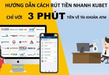 Hướng dẫn rút tiền trên trang Kubet cho người mới chơi rút tiền trên trang kubet