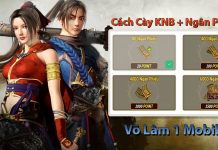 Cách cày KNB và Ngân phiếu trong Võ Lâm Truyền Kỳ 1 Mobile cách cày ngân phiếu võ lâm 1 mobile