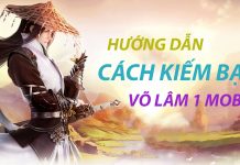 Hướng dẫn bạn cách kiếm bạc trong Võ Lâm Truyền Kỳ 1 Mobile cách kiếm bạc võ lâm 1 mobile