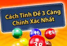 Tiết lộ các cách tính đề 3 càng bất bại trong giới lô đề cách tính đề 3 càng