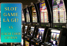 Slot game là gì? Những điều thú vị về Slot game Thông tin chi tiết về trò chơi slot game