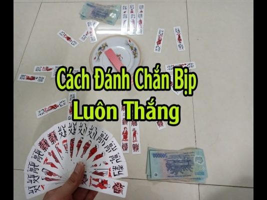 Bất Ngờ Với Hiệu Quả Của Những Cách Đánh Chắn Bịp Một số cách chơi chắn bịp phổ biến hiện nay