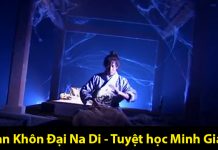 Càn Khôn Đại Na Di và những giải mã về tuyệt học này Càn Khôn Đại Na Di là võ công trấn phái của Minh Giáo