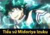 Midoriya Izuku- Chàng trai vô năng đặc biệt trong My Hero Academia Midoriya Izuku